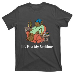 Its Past My Bedtime Funny Bear T-Shirt