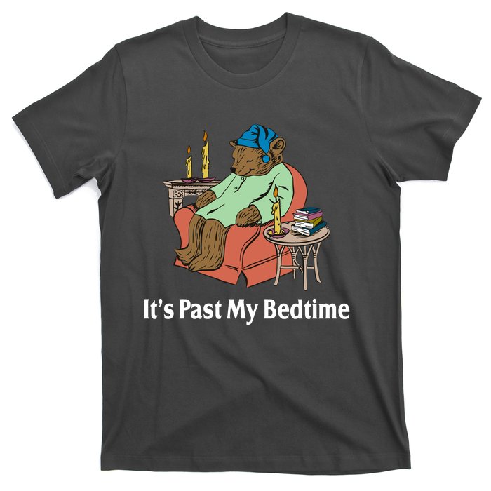 Its Past My Bedtime Funny Bear T-Shirt