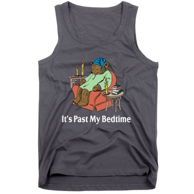 Its Past My Bedtime Funny Bear Tank Top