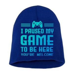 I Paused My Game To Be Here Funny Game Lovers Retro Gift Short Acrylic Beanie