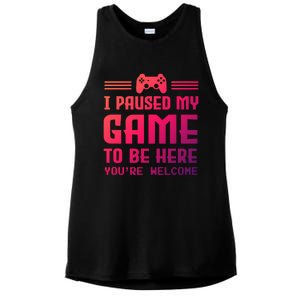 I Paused My Game To Be Here Funny Game Lovers Retro Gift Ladies PosiCharge Tri-Blend Wicking Tank