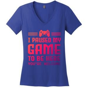 I Paused My Game To Be Here Funny Game Lovers Retro Gift Women's V-Neck T-Shirt