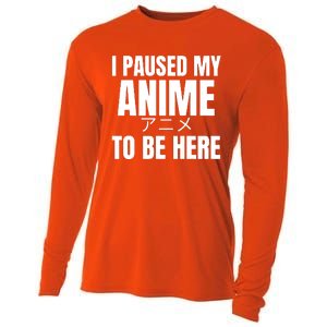 I Paused My Anime To Be Here Cooling Performance Long Sleeve Crew