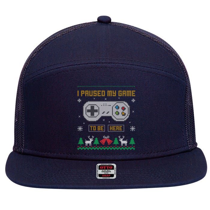 I Paused My Game To Be Here Gaming Ugly Christmas Sweater 7 Panel Mesh Trucker Snapback Hat