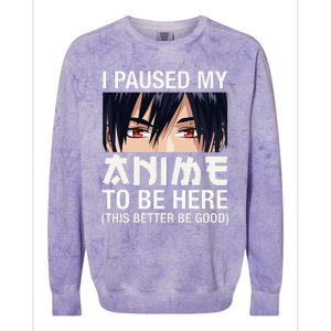 I Paused My Anime To Be Here Japan Kawaii Manga Anime Gifts Colorblast Crewneck Sweatshirt