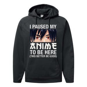 I Paused My Anime To Be Here Japan Kawaii Manga Anime Gifts Performance Fleece Hoodie