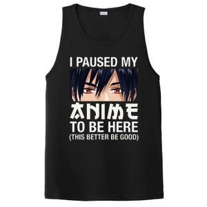 I Paused My Anime To Be Here Japan Kawaii Manga Anime Gifts PosiCharge Competitor Tank