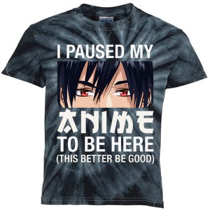 I Paused My Anime To Be Here Japan Kawaii Manga Anime Gifts Kids Tie-Dye T-Shirt