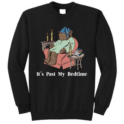 It’S Past My Bedtime Bear Sweatshirt