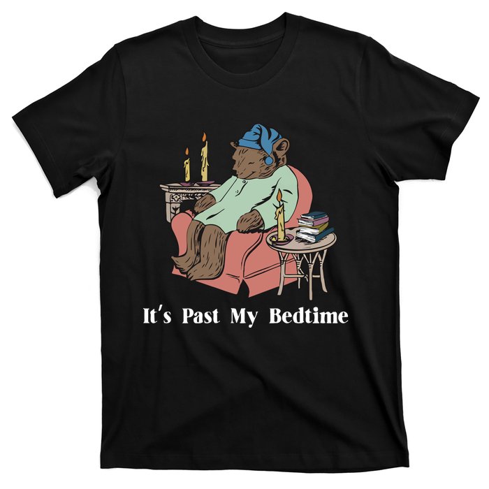 It’S Past My Bedtime Bear T-Shirt