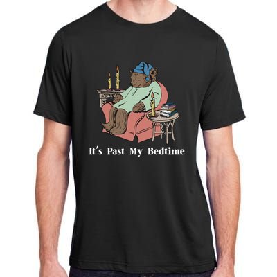 It’S Past My Bedtime Bear Adult ChromaSoft Performance T-Shirt