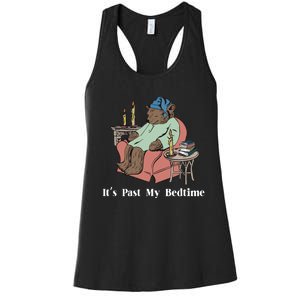 It’S Past My Bedtime Bear Women's Racerback Tank