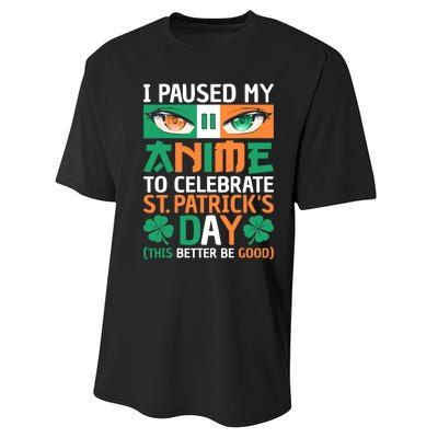 I Paused My Anime To Celebrate St Patricks Day Funny Anime Performance Sprint T-Shirt