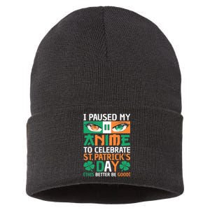 I Paused My Anime To Celebrate St Patricks Day Funny Anime Sustainable Knit Beanie