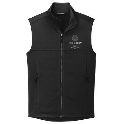 It's Paddy Not Patty Ye Feckin Eejit Cute Gift St Patricks Day Gift Funny Gift Collective Smooth Fleece Vest