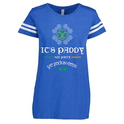 It's Paddy Not Patty Ye Feckin Eejit Cute Gift St Patricks Day Gift Funny Gift Enza Ladies Jersey Football T-Shirt