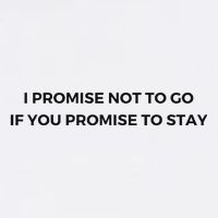 I Promise Not To Go If You Promise To Stay Flat Bill Trucker Hat