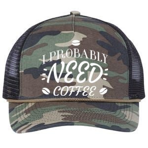 I Probably Need Coffee Retro Rope Trucker Hat Cap