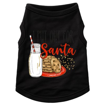 I Put Out For Santa Funny Christmas Family Milk Cookie Funny Gift Doggie Tank