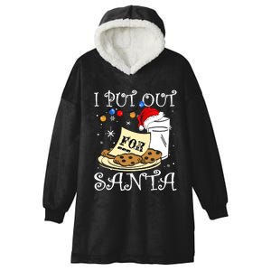 I Put Out For Santa Milk And Cookies Christmas Funny Sarcasm Hooded Wearable Blanket