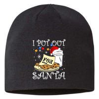 I Put Out For Santa Milk And Cookies Christmas Funny Sarcasm Sustainable Beanie