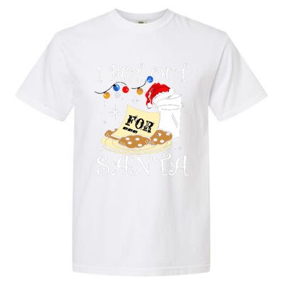 I Put Out For Santa Milk And Cookies Christmas Funny Sarcasm Garment-Dyed Heavyweight T-Shirt