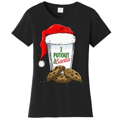 I Put Out For Santa Christmas Women's T-Shirt