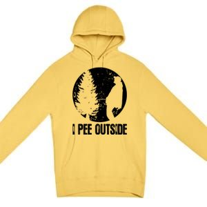 I Pee Outside Inappropriate Premium Pullover Hoodie