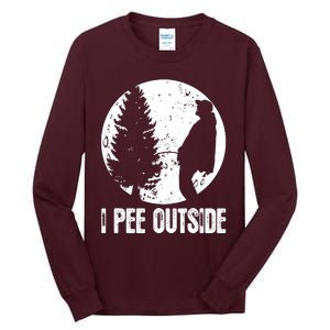 I Pee Outside Inappropriate Tall Long Sleeve T-Shirt