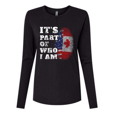 ItS Part Of Who I Am American And Canadian Mixed Heritage Womens Cotton Relaxed Long Sleeve T-Shirt