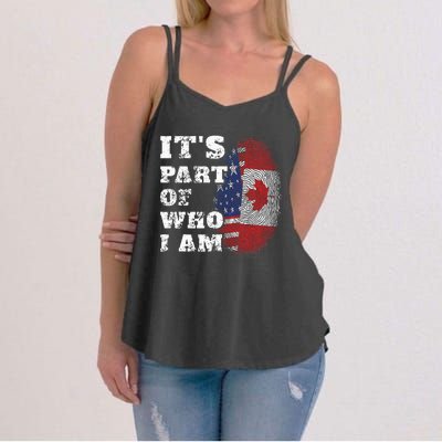 ItS Part Of Who I Am American And Canadian Mixed Heritage Women's Strappy Tank