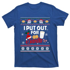 I Put Out For Santa Funny Christmas Cookies And Milk Ugly Funny Gift T-Shirt