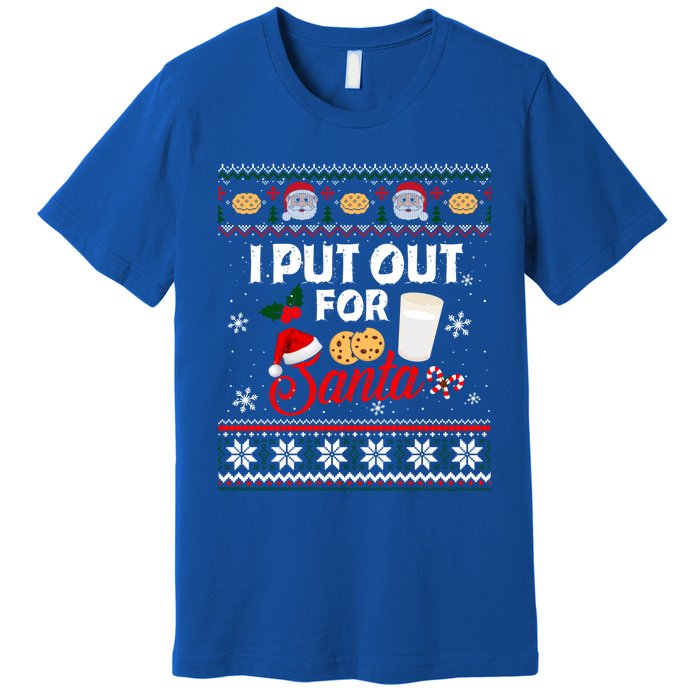 I Put Out For Santa Funny Christmas Cookies And Milk Ugly Funny Gift Premium T-Shirt