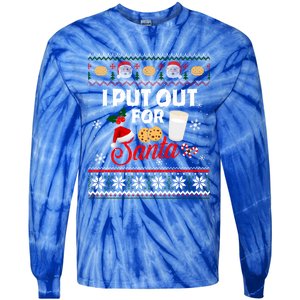 I Put Out For Santa Funny Christmas Cookies And Milk Ugly Funny Gift Tie-Dye Long Sleeve Shirt