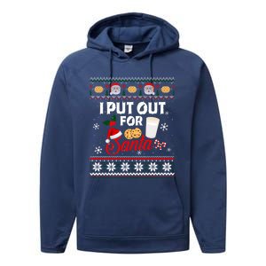 I Put Out For Santa Funny Christmas Cookies And Milk Ugly Funny Gift Performance Fleece Hoodie