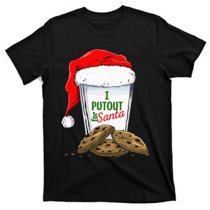 I Put Out For Santa Christmas funny holiday  T-Shirt