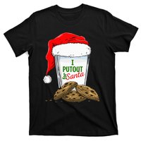 I Put Out For Santa Christmas funny holiday  T-Shirt