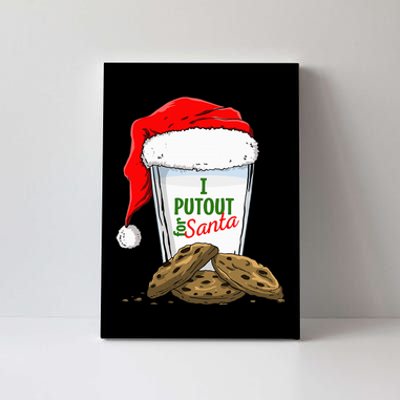 I Put Out For Santa Christmas funny holiday  Canvas