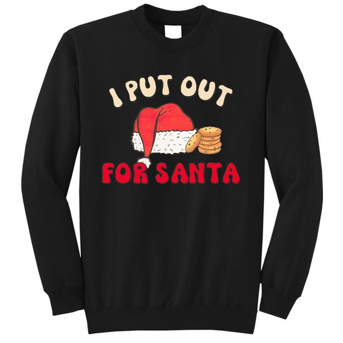 I Put Out For Santa Christmas Couple Tall Sweatshirt