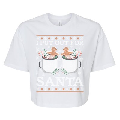 I Put Out For Santa Great Gift Bella+Canvas Jersey Crop Tee