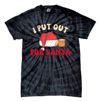 I Put Out For Santa Christmas Couple Tie-Dye T-Shirt