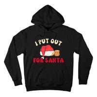 I Put Out For Santa Christmas Couple Tall Hoodie