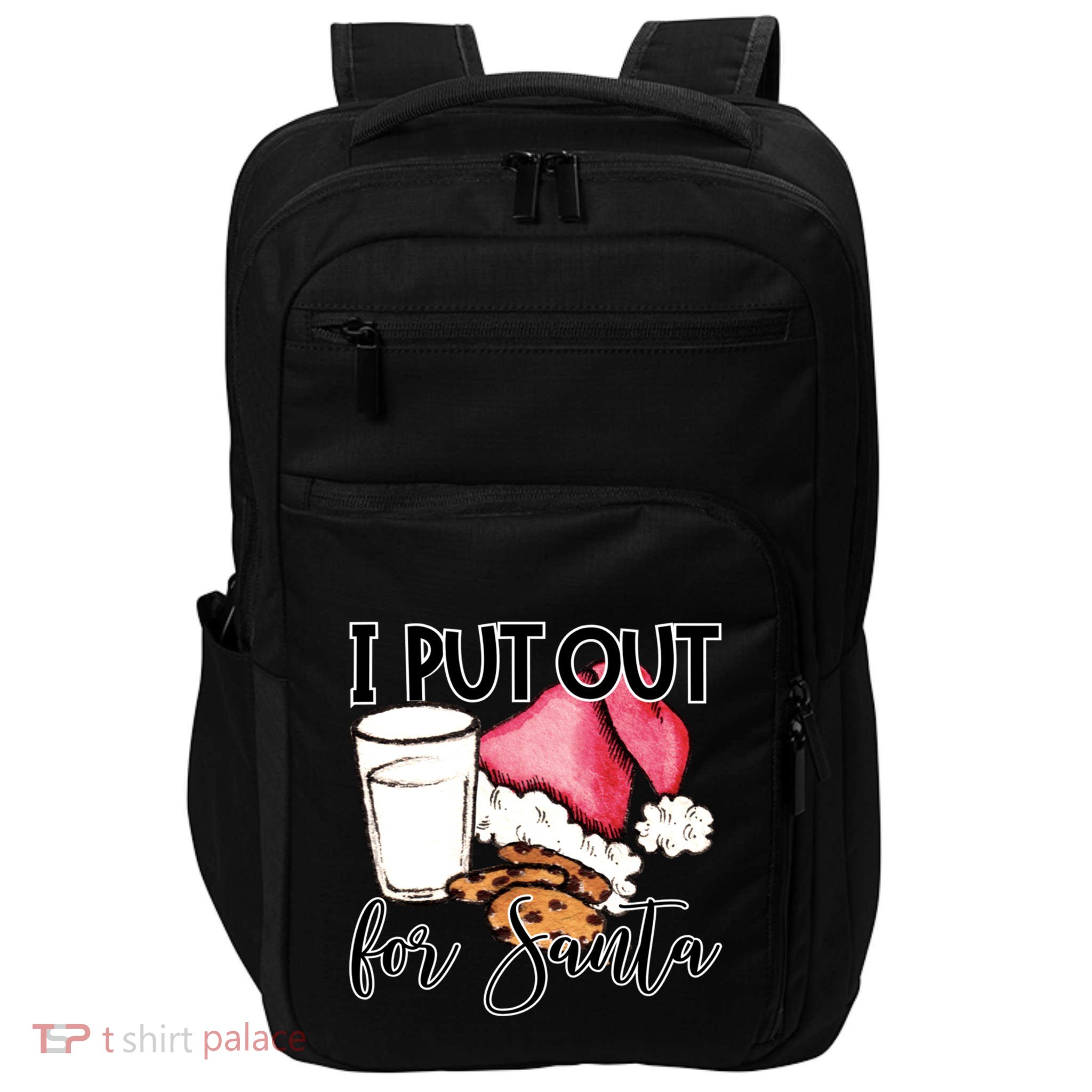I Put Out For Santa Cookies And Milk Gift Impact Tech Backpack