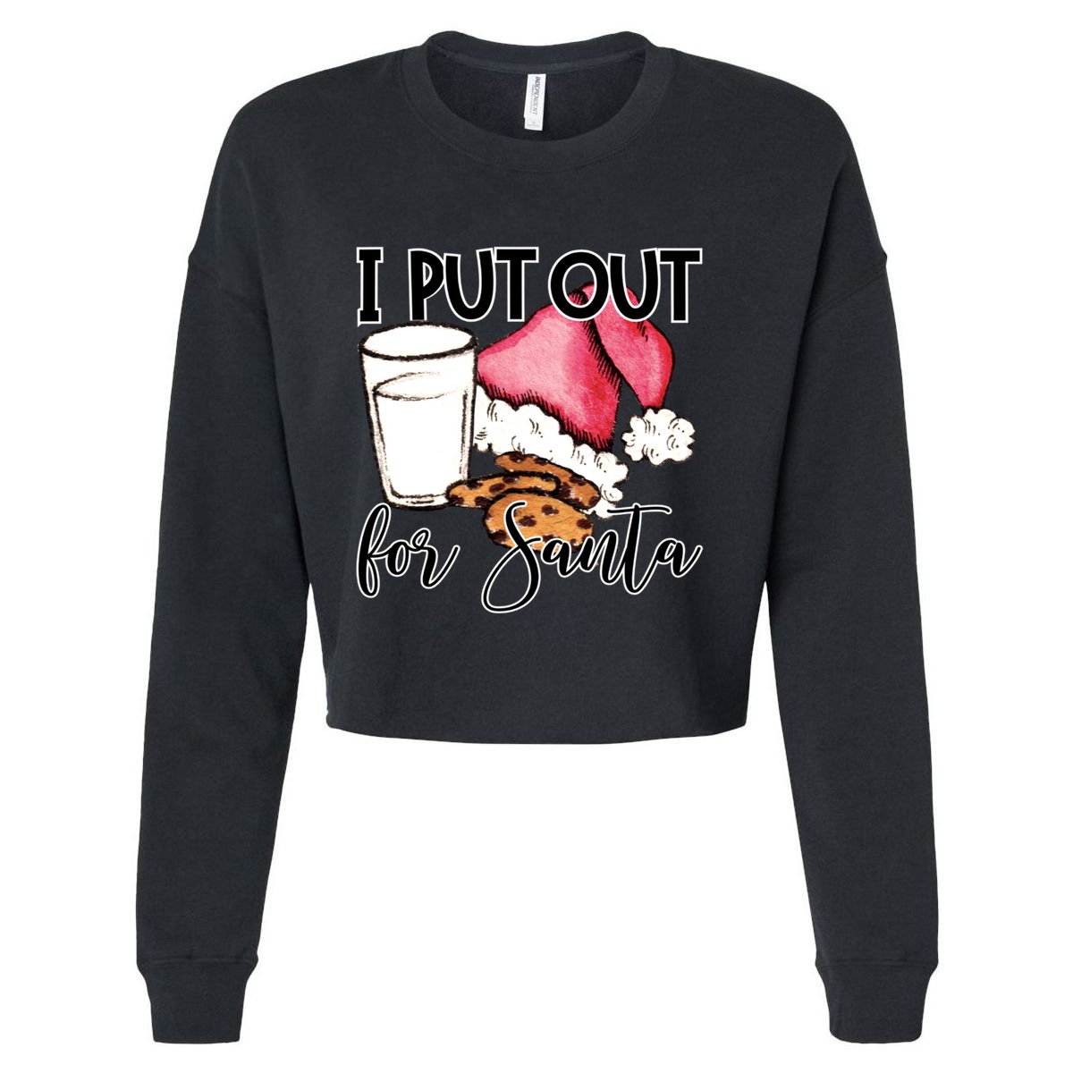 I Put Out For Santa Cookies And Milk Gift Cropped Pullover Crew