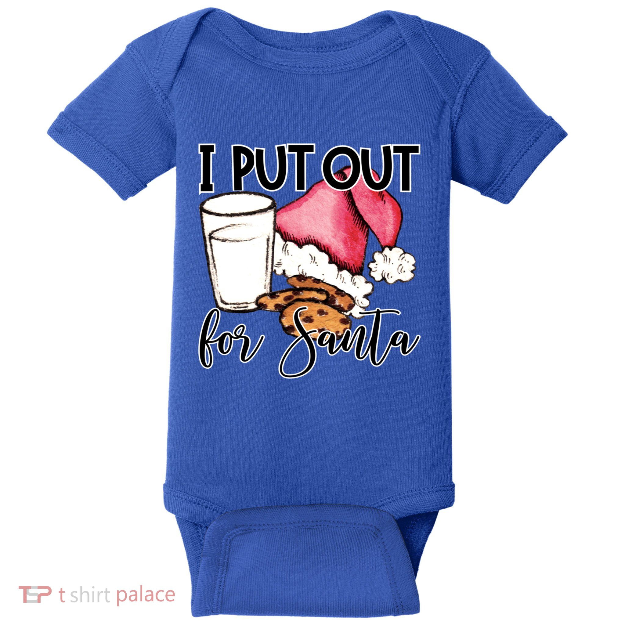 I Put Out For Santa Cookies And Milk Gift Baby Bodysuit