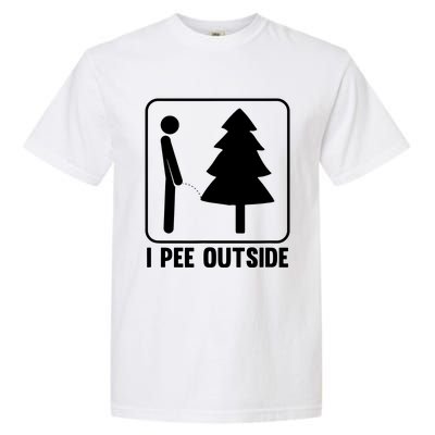 I Pee Outside Garment-Dyed Heavyweight T-Shirt