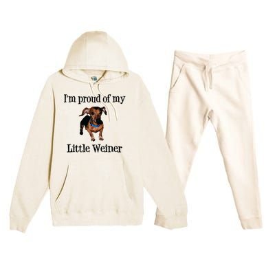 Im Proud Of My Little Weiner Funny Dog Lover Animal Lover Premium Hooded Sweatsuit Set