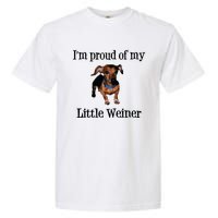 Im Proud Of My Little Weiner Funny Dog Lover Animal Lover Garment-Dyed Heavyweight T-Shirt