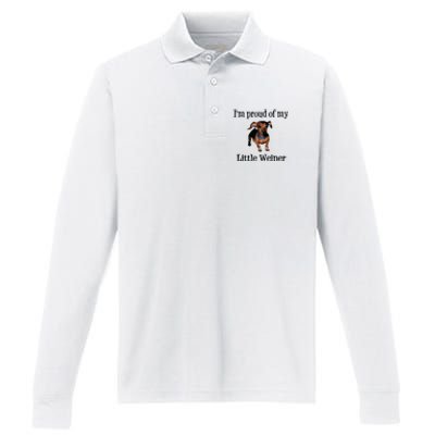 Im Proud Of My Little Weiner Funny Dog Lover Animal Lover Performance Long Sleeve Polo