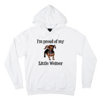 Im Proud Of My Little Weiner Funny Dog Lover Animal Lover Hoodie